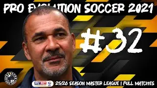 PES 2021 Master League: DEADLINE Day (episode 32)