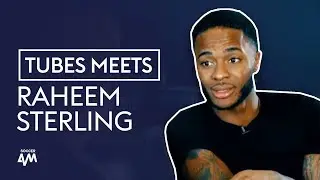 The SECRET To Sterling's Sensational Form | Tubes Meets Raheem Sterling
