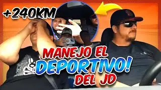 PONGO A PRUEBA EL DEPORTIVO DEL JD🚗🔥|*240 Kilometros*