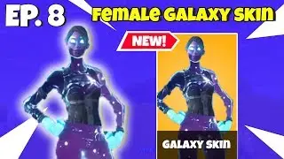 *NEW* Female Galaxy Skin ? | Fortnite Weird Moments #8