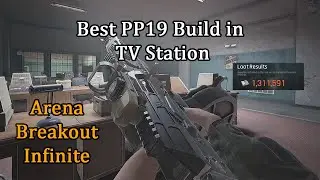 Best PP19 Build in Arena Breakout Infinite TV Station