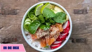 Pokebowl met spicy gemarineerde zalm | In de mix