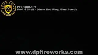 Pro1.4 Shell - 50mm Red Ring, Blue Bowtie PFX50BB-96T - DunPai Fireworks 1.4G Professional Products