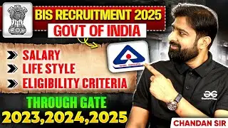 BIS Recruitment 2025 | Scientist - B | Salary | Life Style | Eligibility Criteria