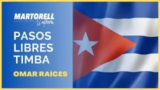 Pasos Libres Timba - Omar Vivar - Martorell Salsera