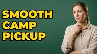 What Are The Steps For Camp Pick-Up Check-In?