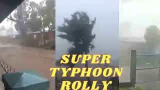 SUPER TYPHOON ROLLY COMPILATION