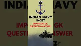 INDIAN NAVY INCET Important GK Questions and Answers You Must Know #gk #quiz #trending #shorts