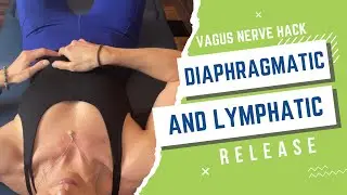 Vagus nerve hack | Diaphragmatic and Lymphatic Release