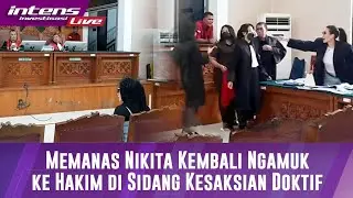 Live! Panas! Nikita Mirzani Dan JPU Ribut Di Persidangan Sampai Nikita Menangis