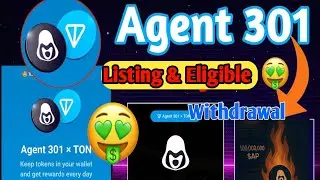 Agent 301 airdrop listing | Agent 301 airdrop eligible | Agent 301 airdrop withdrawal