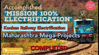 Konkan Railway Electrification Completed।Maharashtra Mega-Projects। Transforming India।।2.O।🇮🇳🇮🇳
