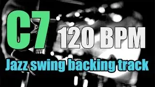 C7 Jazz Swing Backing Track - Scale Practice & Training - 120 BPM