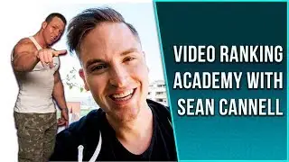 Sean Cannell Interview on Video Ranking Academy 2.0