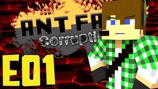 Ant Farm Corruption E1 - LA NUOVA ANT FARM!!