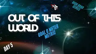 Day 5 Goal-O-Meter | High Road Series