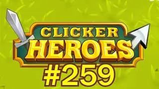 Clicker Heroes #259 - Clan Sunday And War Llamas!