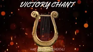 VICTORY CHANT / PROPHETIC HARP WARFARE INSTRUMENTAL / DAVID HARP/432Hz BODY HEALING INSTRUMENTAL