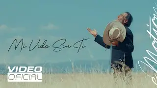 Agrupaci&oacute;n Maroma - Mi Vida Sin Ti (Video Oficial)