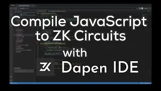 Compile JavaScript to ZK Circuits with OAS's Dapen Smart Contract IDE