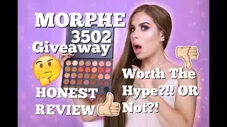 NEW MORPHE 35O2 REVIEW, TUTORIAL, SWATCHES AND GIVEAWAY !!!