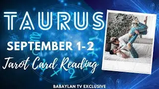 TAURUS SEPT. 1-2, 2020 &ldquo;MUST WATCH! I AM AFRAID YOU MIGHT NOT COME BACK&rdquo; | TAROT READING