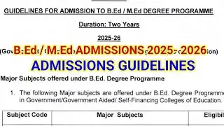 TN B.Ed  / M.Ed ADMISSION 2025- 2026,: ADMISSION GUIDELINES, ELIGIBILITY QUALIFICATIONS GOVT & AIDED