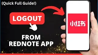 How to Logout from REDnote App | Easy Step-by-Step Guide