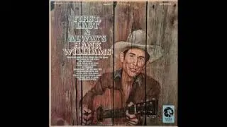 At the First Fall of Snow (Stereo Overdub) ~ Hank Williams (1968)