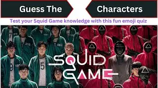 Squid Game Emoji Quiz 🎭 | Guess the Characters! 🔥