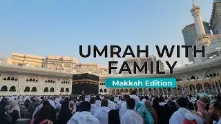 Umrah with Family ❤️ MAKKAH || 2025 Reunion || Alhamdulilah ❤️ #umrah #family #sister #makkah 