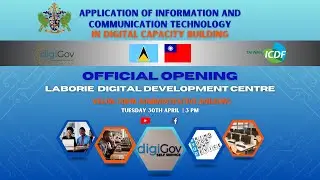 Official Opening of the Laborie Digital Development Centre