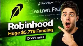Robinhood Testnet Airdrop | Huge $5.77B Funding | New Testnet Airdrop