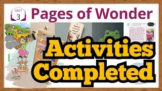 CLASS 4|Unit 3|Pages of Wonder|ACTIVITIES completed|Craft ideas included