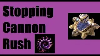 ZvP: Dealing with dedicated cannon rush
