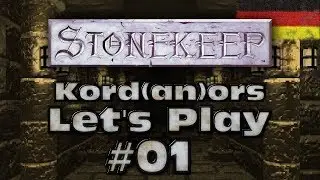 Let's Play - Stonekeep (1995) #01 [DE] by Kordanor