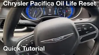 2017 Chrysler Pacifica How to reset oil life reminder