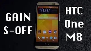How to Gain S-OFF on your HTC One M8 (All Models)