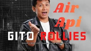 A I R   A P I - Gito Rollies | Electropop Fresh Music Cover Hayel Umam (Request Subscriber)