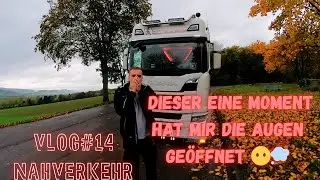 Dieser eine Moment hat mir die Augen geöffnet 😶‍💭 | LKW-Vlog #14
