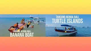 Water Sport Banana Boat Dan Wisata Pulau Penyu Tanjung Benoa Bali