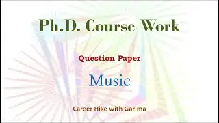 Ph.D.  Course Work Question Paper Music