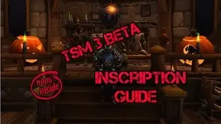 TSM 3 Beta Inscription Guide & Restock