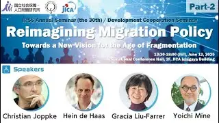 Seminar &ldquo;Reimagining Migration Policy: Towards a New Vision for the Age of Fragmentation&rdquo; (Part 2)