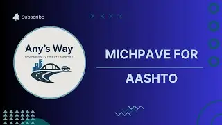 MICH-PAVE Explained | AASHTO Flexible Pavement Design Made Simple