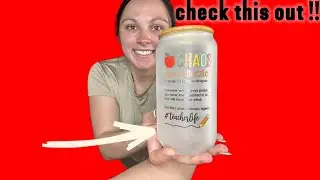 Teacher Appreciation Gift 160z Can Glass Review