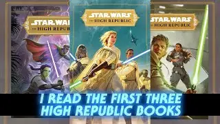 I Read the First Three High Republic Books and They're Great!