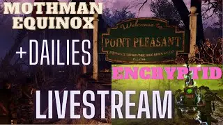 Fallout 76 Mothman Equinox/Encryptid Livestream!