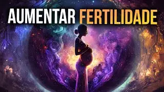 ЧАСТОТА БЕРЕМЕННОСТИ | Квантовая музыка для фертильности и здорового развития ребенка