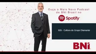Podcast BNI Episódio #926 - Cultura do Grupo Diamante